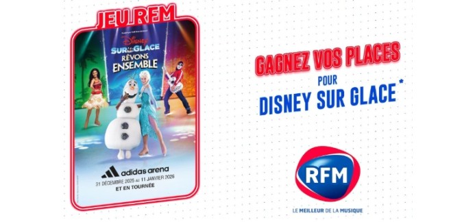 RFM: Des invitations pour la tournée du spectacle "Disney sur glace" à gagner