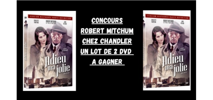 Blog Baz'art: 3 lots de 2 DVD "Adieu ma jolie" et "Le Grand Sommeil" à gagner