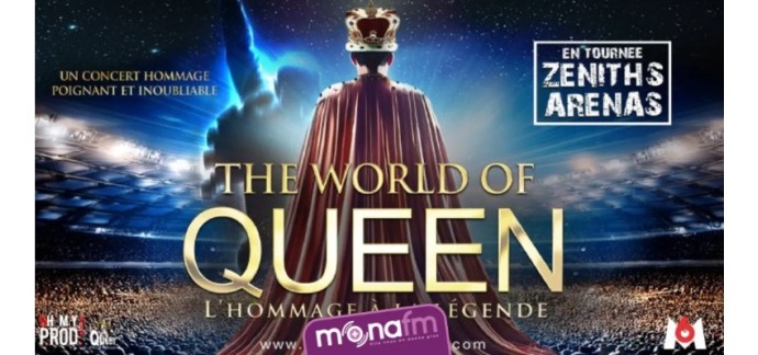 Mona FM: Des invitations pour le concert de "The World Of Queen" à gagner
