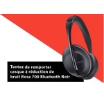 Challenges: 1 casque audio Bose 700 bluetooth à gagner
