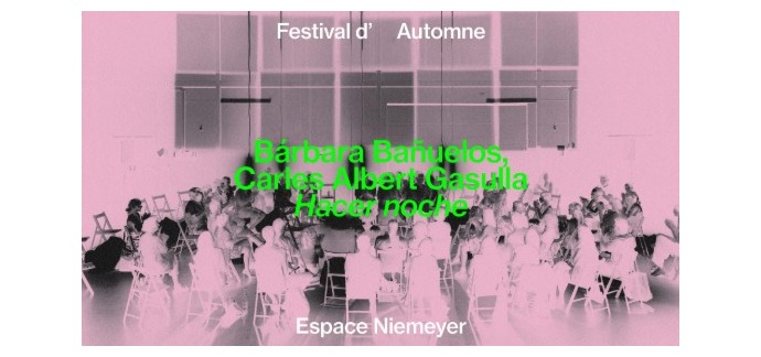 Arte: 1 lot de 2 invitations pour le spectacle "Hacer Noche" à gagner