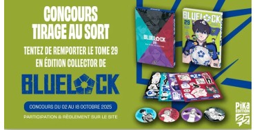 Pika Edition: 5 mangas "Blue Lock - T29" à gagner