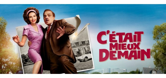 TF1: 10 lots de 2 places de cinéma pour le film "C'était mieux demain" à gagner