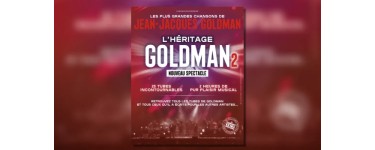 Alouette: Des invitations pour le spectacle "L'Héritage Goldman 2" à gagner