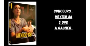 Blog Baz'art: 3 DVD du film "Mexico 86" à gagner