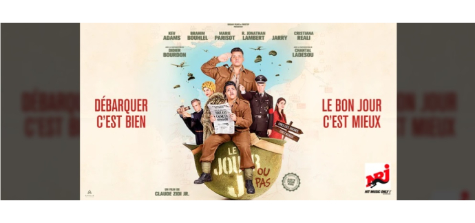 NRJ: 25 lots de 2 places de cinéma pour le film "Le Jour J" à gagner