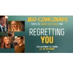 Ciné Média: Des places de cinéma pour le film "Regretting You" à gagner