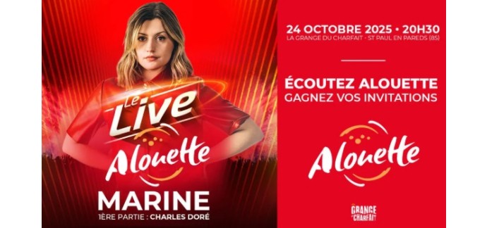 Alouette: Des invitations pour le concert de Marine à gagner
