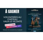 BFMTV: 10 entrées pour le Château de Vaux-le-Vicomte à gagner