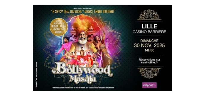 Mona FM: Des invitations pour le spectacle "Bollywood Masala" à gagner