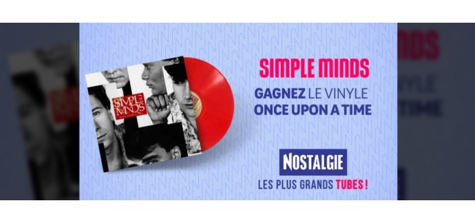 Nostalgie: 1 vinyle collector "Once Upon A Time" de Simple Minds à gagner