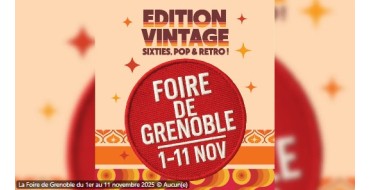 France Bleu: 4 lots de 4 entrées à la Foire de Grenoble à gagner