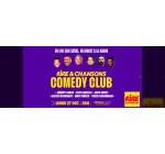 Rire et chansons: 10 lots de 2 invitations pour le spectacle "Rire & Chansons Comedy Club" à gagner