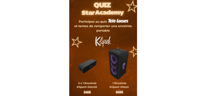 Télé Loisirs: 1 enceinte Klipsch Miam et 2 enceintes Klipsch Detroit à gagner