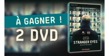 Blog Baz'art: 2 DVD du film "Stranger Eyes" à gagner