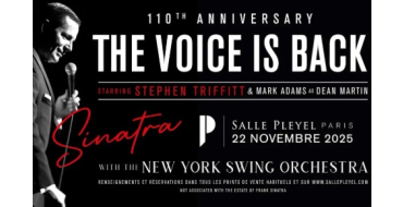 Europe1: Des invitations pour le spectacle "The Voice is Back - Frank Sinatra 110th Anniversary" à gagner
