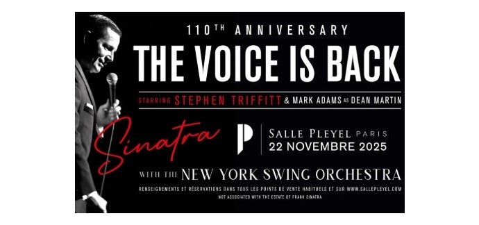 Europe1: Des invitations pour le spectacle "The Voice is Back - Frank Sinatra 110th Anniversary" à gagner
