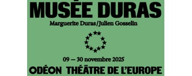 Arte: 1 lot de 2 invitations pour l'intégrale du spectacle "Musée Duras" à gagner