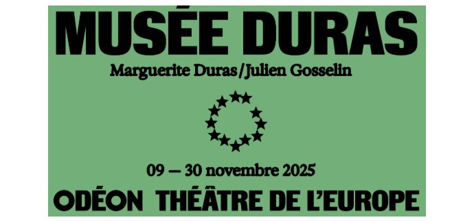 Arte: 1 lot de 2 invitations pour l'intégrale du spectacle "Musée Duras" à gagner