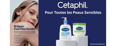 Voici: 20 lots de produits de soin Cetaphil à gagner