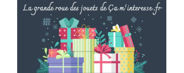 Ça m'intéresse: Roue de la fortune Spécial Jouets avec plusieurs cadeaux à gagner