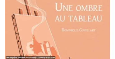 France Bleu: 2 livres "Une ombre au tableau" à gagner