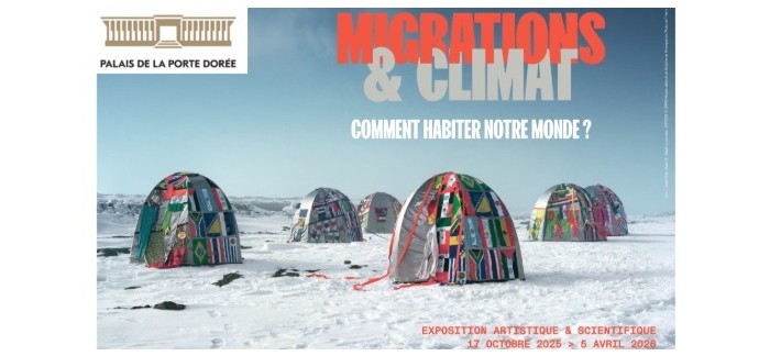 Arte: Des entrées pour l'exposition "Migrations et climat comment habiter le monde ?" à gagner
