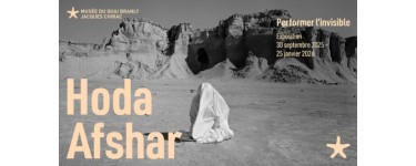 Arte: Des entrées pour l'exposition "Hoda Hafshar. Performer l'invisible" au musée du Quai Branly à gagner