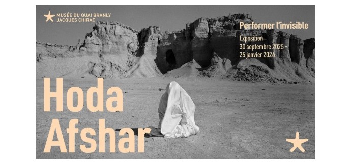 Arte: Des entrées pour l'exposition "Hoda Hafshar. Performer l'invisible" au musée du Quai Branly à gagner