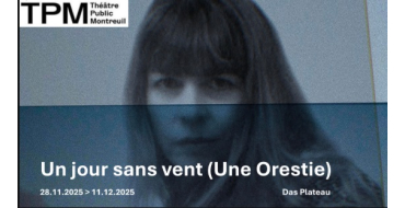 Arte: Des invitations pour le spectacle "Un jour sans vent" à gagner
