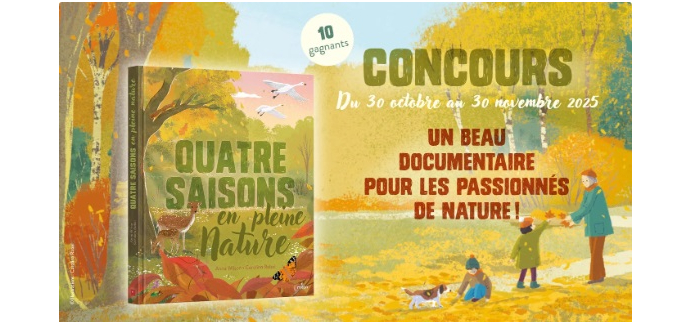 Familiscope: 10 livres "4 saisons en pleine nature" à gagner