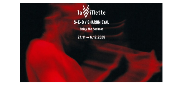 Arte: 1 lot de 2 invitations pour le spectacle "Delay de Sadness" à gagner