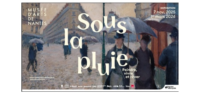 Arte: 20 lots de 2 entrées pour l'exposition "Sous la pluie. Peindre, vivre et rêver" à gagner