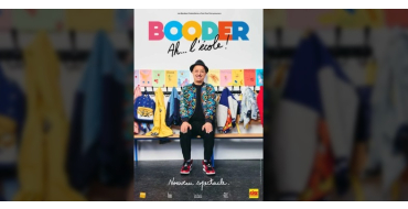 Rire et chansons: 94 lots de 2 invitations pour un spectacle de Booder à gagner