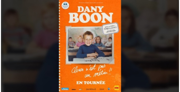 Rire et chansons: 54 lots de 2 invitations pour la tournée de Dany Boon en France à gagner