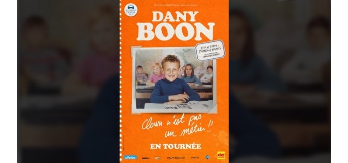 Rire et chansons: 54 lots de 2 invitations pour la tournée de Dany Boon en France à gagner