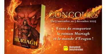 Familiscope: 5 romans jeunesse "Murtagh et le monde d'Eragon" à gagner