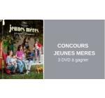 Blog Baz'art: 3 DVD du film "Jeunes Mères" à gagner