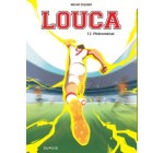 Editions Dupuis: 10 albums BD "Louca - T12" à gagner