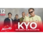 Alouette: 1 invitation pour rencontrer Kyo à gagner