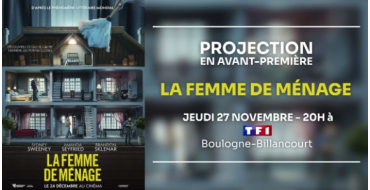 TF1: Des invitations pour l'avant-première du film "La femme de ménage" à gagner