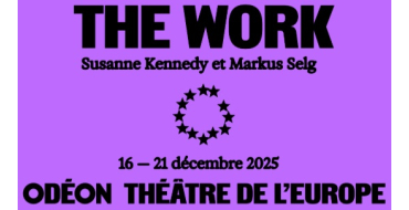 Arte: Des invitations pour le spectacle "The Work" à gagner