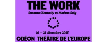 Arte: Des invitations pour le spectacle "The Work" à gagner