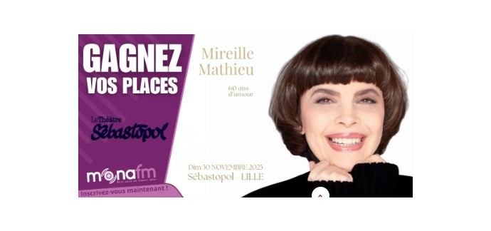 Mona FM: Des invitations pour le concert de Mireille Mathieu à gagner