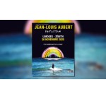 Alouette: Des invitations pour le concert de Jean-Louis Aubert à Limoges à gagner