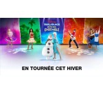 Notre Temps: 3 lots de 4 invitations pour le spectacle "Disney sur Glace"  dans la ville au choix à gagner