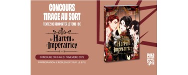 Pika Edition: 3 mangas "Le harem de l'impératrice" à gagner