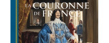 BDgest: 5 albums BD "La Couronne de France - T4" &agrave; gagner