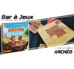 Citizenkid: 5 boite du jeu "Archéo" de Gigamic à gagner
