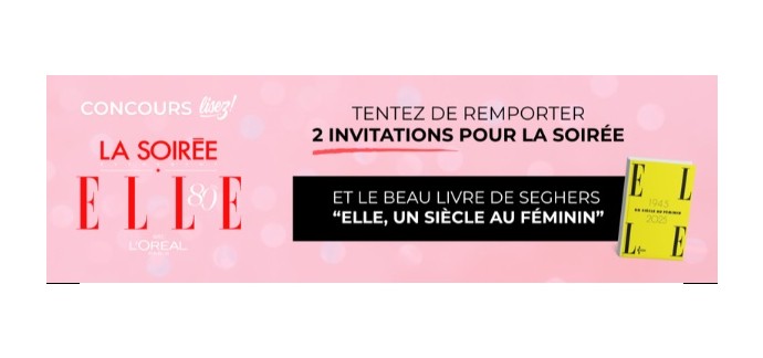 Robert Laffont: 2 lots de 2 invitations pour la soirée "80 ans Elle" + 1 livre à gagner